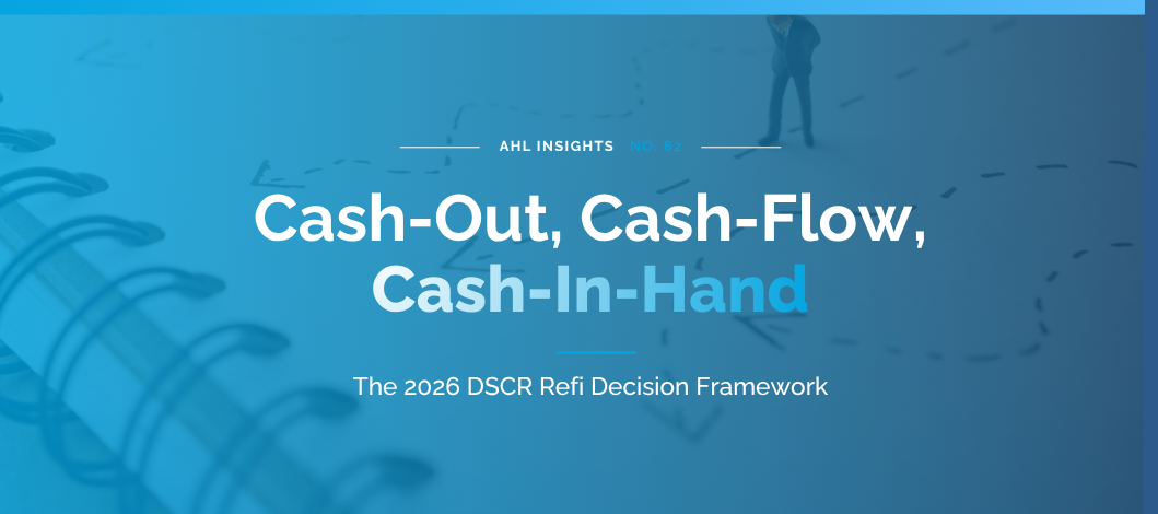 The 2026 DSCR Refi Decision Framework