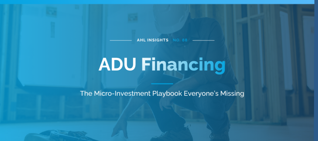 ADU Financing for real estate investors