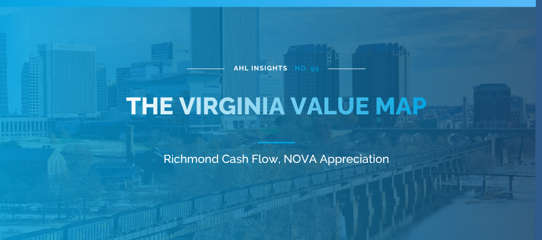 The Virginia Value Map: Richmond Cash Flow, NOVA Appreciation