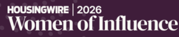 HousingWire 2026 Women of Influence